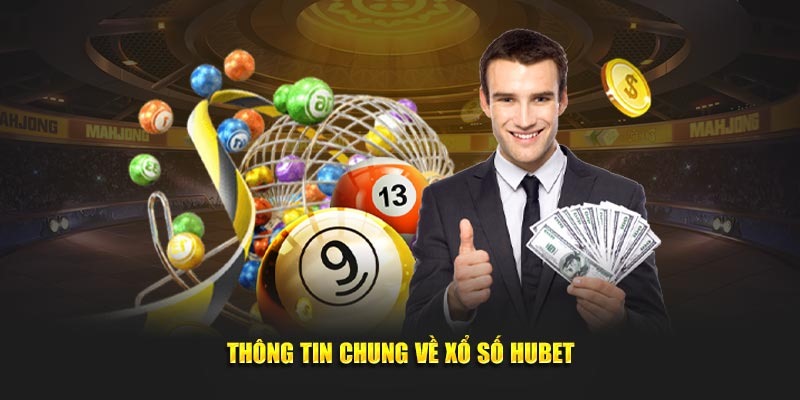 Trải nghiệm sảnh cược xổ số Hubet với đa dạng thể thức khác nhau